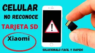 mi CELULAR no RECONOCE la MEMORIA micro SD Xiaomi