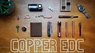 Copper Every Day Carry | Pocket Dump 2024