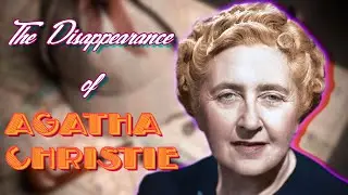 The Disappearance of Agatha Christie