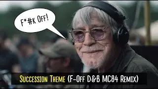 Succession Theme (F-Off D&B MC84 remix) | SmplTrek