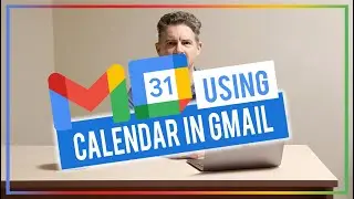 Using Calendar in Gmail