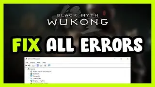 FIX Black Myth Wukong Crashing, Freezing, Not Launching, Stuck & Black Screen