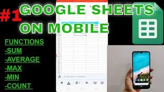 Google Sheets on Mobile📱| Google Sheets