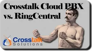 Crosstalk Cloud PBX vs. RingCentral