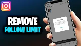 How To Fix/Remove Instagram Follow Limit in 2024! (Easy)