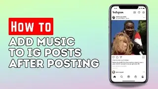 How to ADD MUSIC to INSTAGRAM POSTS AFTER posting (2023 Latest Version)