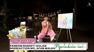 Random Banget! Diajak Ngereaction MV, Afan Malah Ngelakuin Ini.... | #DangdutKepo