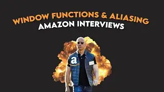 Advanced Data Science SQL Interview Question [Amazon] (window functions & aliasing)