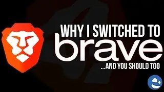 Why I Switched To Brave Browser (And You Should Too)