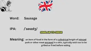 How to Pronounce Sausage in British Accent Correctly #britishaccent #englishaccent