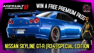 Asphalt 8 NEXT SPECIAL EDITION, NISSAN SKYLAN GT R R34 STATS AND FESTIVAL INFORMATION + FREE PREMIUM