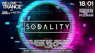 Sodality - We Love Trance CE 036 - Fresh Stage (18-01-2020 - Poruszenie Club - Poznan)