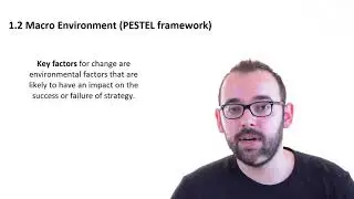 1.2 Macro Environment of Organisation (PESTEL framework)