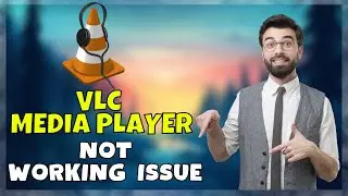 How to Fix VLC Media Player Not Working 2023 {Tutorial} || VLC Media Player Stopped Working