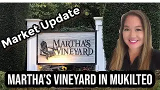 Marthaʻs Vineyard Condos Mukilteo Washington I Seattle Real Estate Show