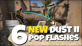 6 NEW DUST II POP FLASHES - CS:GO Dust 2 Pop Flash Guide (OUTDATED)