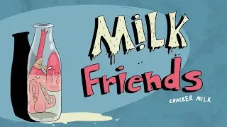 Friends That Love Milk