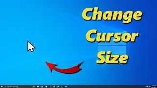 How to Change Cursor Size in Windows 10