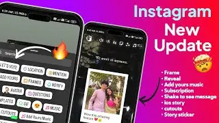 Instagram New Update | Instagram Frame, cutout, add your music, reveal, shake to see message feature