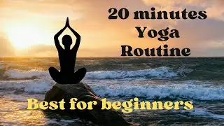 20 minutes Morning Yoga Routine || Specially for beginners || By Kunwar Prashant Singh