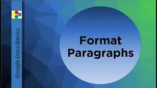 Google Docs Basics - Format Paragraphs | Technology Education