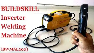 BUILDSKILL BWMAL200 Inverter Welding Machine Unboxing and Review