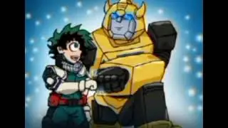 Трансформеры поподают в Мрю Геройскую Академею (MHA x Transformers) 1 сезон 6 часть