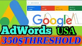 Google ads Threshold 2021 |google AdW ords350S thresh old | adwords threshold trick 350 Live Camping