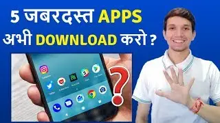 Top 5 Best Android Apps 2018 | Best Apps For Android | Free Apps 2018 | 2018 Best Android Apps Hindi