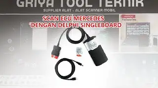 Scan ECU Mercedes dengan Delphi Singleboard Software Terbaru