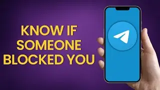 How to Know If Someone Blocked You In Telegram | ONE STOP SOLUTION |