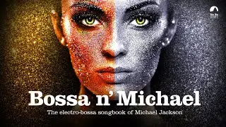 Blame It On The Boogie (Bossa N' Michael) - Eve St. Jones