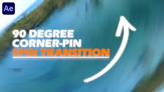 90 Degree Corner-Pin Spin Transition in Adobe After Effects 2023