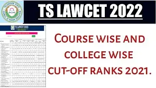 TS LAWCET Course wise & College wise cut-off ranks 2021 ||TS LAWCET 2022.