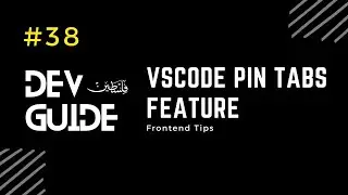 VSCode Pin Tabs Feature 🔻