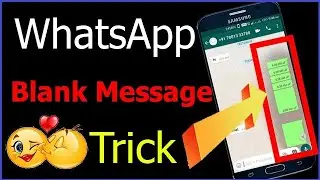 Best way to send (Empty/Blank) messages on (WhatsApp/Facebook).