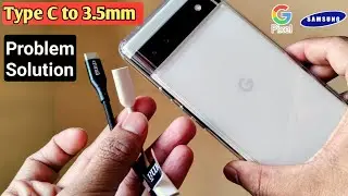 Type C to 3.5mm not working | Google Samsung Not Working Problem Solved BEST UNDER 300