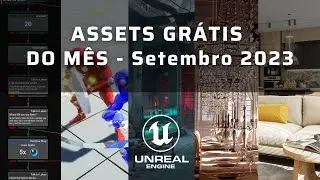 Epic Store FREE Assets of the Month ( $ 240 ) - September 2023