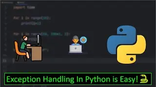 Exception Handling In Python is Easy!🐍