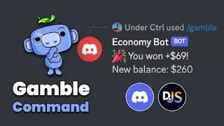 Gamble Command | Economy Discord Bot 🤖 (Discord.js v14)