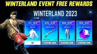 Winterland 2023🔥 Free Rewards🥳| Free Fire Winterland Event | Winterland Event Free Fire New Event