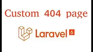 Laravel 6 tutorial #33 Custom 404 page