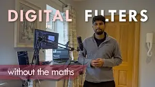 An Introduction to Digital Filters, without the mathematics