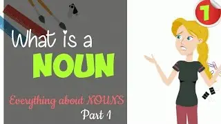 What Is a Noun?
