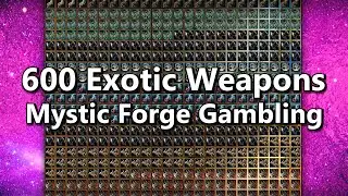 GW2 - Mystic Forge Gambling with 600 Exotic Weapons | JessTheStardustCharr