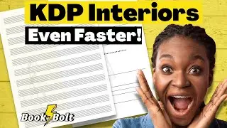 How to Design a Book Interior Even Faster, Book Bolt Interior Tutorial (Product Updates!)