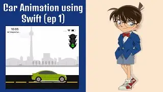 Car Animation with Swift (ep 1)