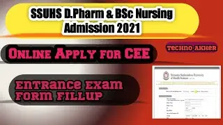 SSUHS D.Pharm & BSc Nursing Admission 2021 – Online Apply for CEE