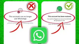 Как исправить? Эта учетная запись больше не может использовать WhatsApp Решение проблемы (2024)