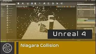 UE4 - Niagara Collision